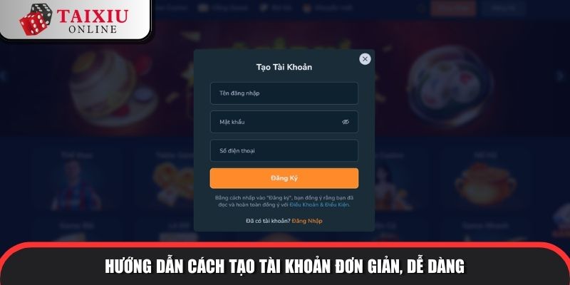 Hướng dẫn cách tạo tài khoản đơn giản, dễ dàng